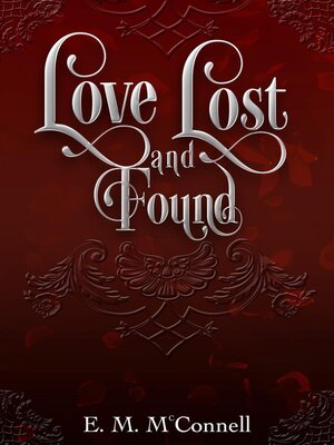 cover image of Love Lost and Found